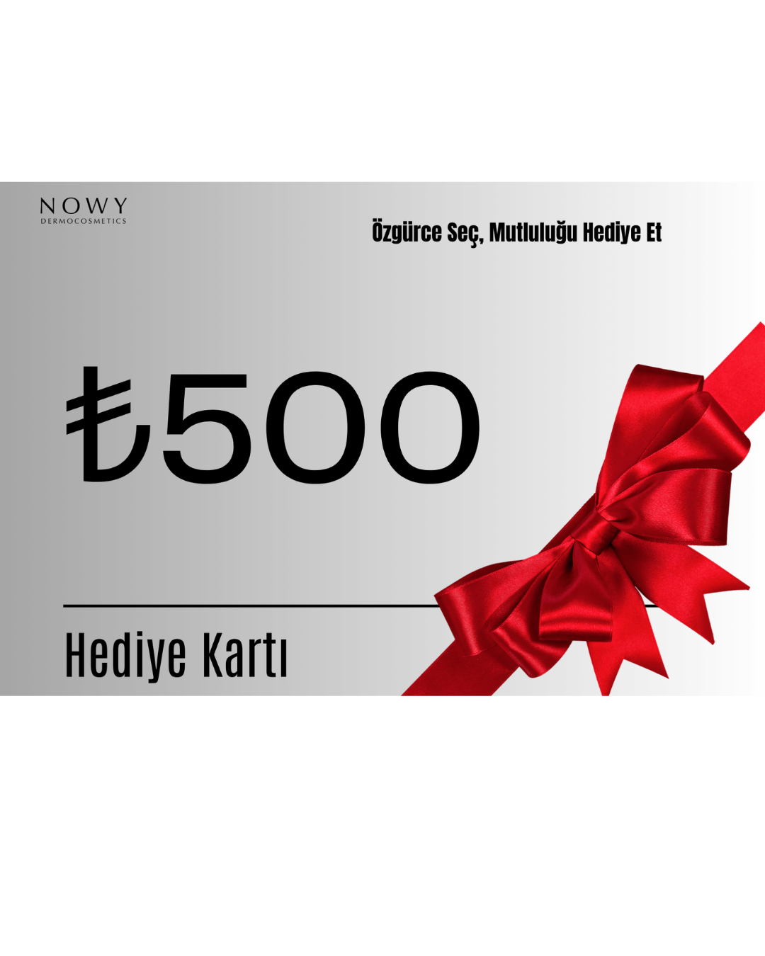 🛍 Nowy Kozmetik Hediye Kartı – Özgürce Seç, Mutluluğu Hediye Et!